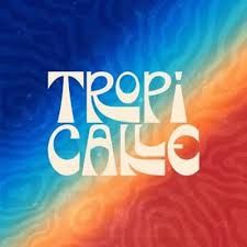 TROPICALLE w/ Wildealer, Lowderz