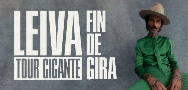 Leiva | Fin de Gira Tour Gigante
