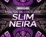 SLIM | NEIRA