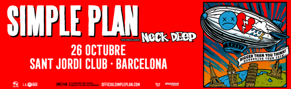 Simple Plan - Bigger Than You Think! Europe Tour