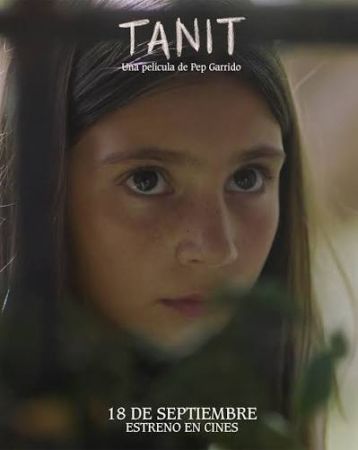 THE FILM "TANIT," BY PEP GARRIDO, BEGINS ITS INTERNATIONAL RUN