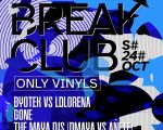 BREAKCLUB at COSMOS CLUB (Only Vinyls)