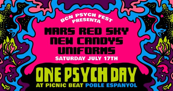Picnic Beat - Mars Red Sky + New Candys + Uniforms