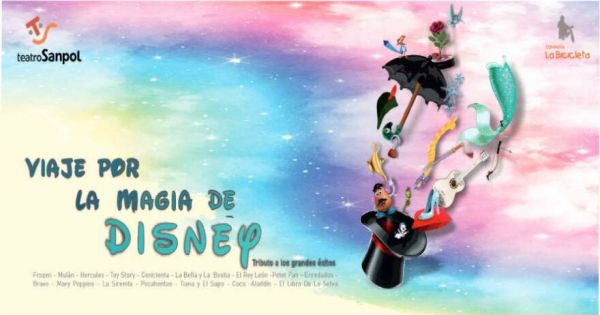 Espectáculo "VIAJE POR LA MÁGIA DE DISNEY"