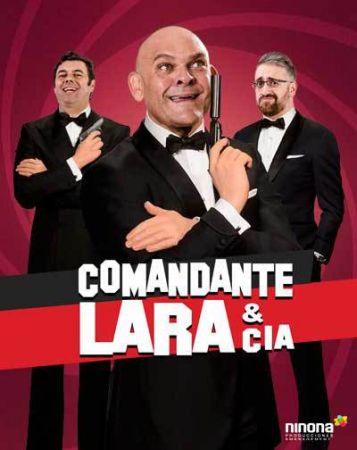 Comandante Lara & Cia