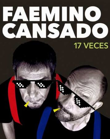 Faemino y Cansado - 17 Veces