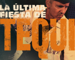 Tequila - La última fiesta de Tequila