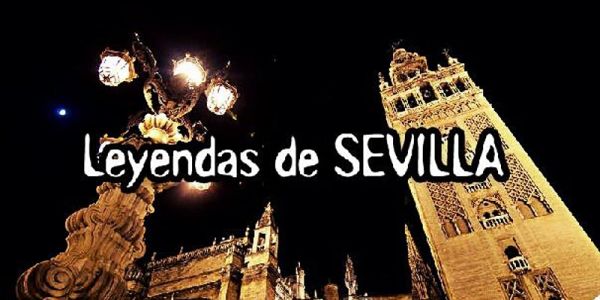 Leyendas de Sevilla