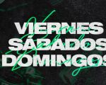 PARTY: VIERNES, SÁBADOS & DOMINGOS