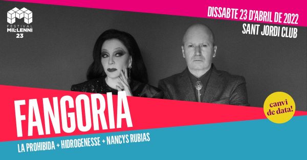 ¡Nueva fecha! Fangoria - 22 Festival Mil·lenni