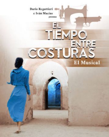 Espectáculo: "EL TIEMPO ENTRE COSTURAS"