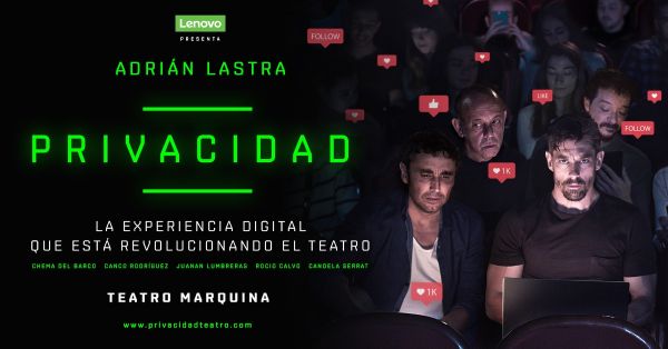 Espectáculo: "PRIVACIDAD"