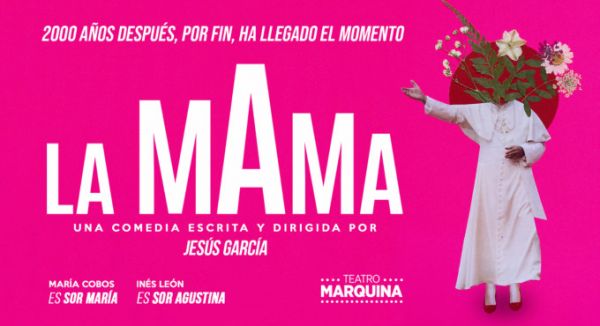 Espectáculo: "LA MAMA"