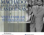 Visita teatralizada familiar: Antonio Machado