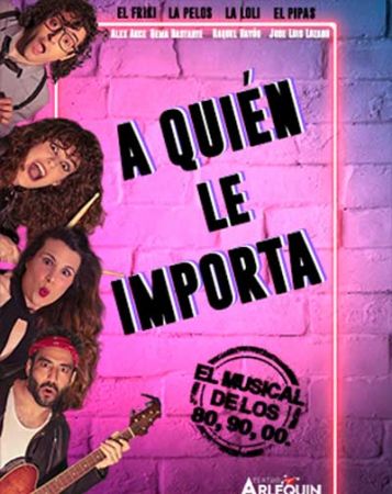 Espectáculo: "A quien le importa"