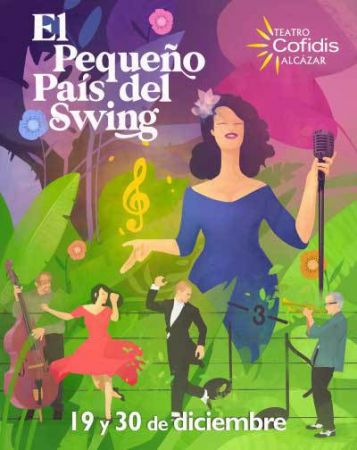 Espectáculo: "El pequeño país del swing"