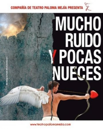 Espectáculo: "Mucho Ruido y Pocas Nueces"