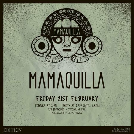 Opening Mamaquilla Party