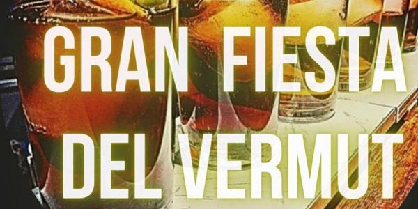Gran fiesta del Vermut