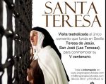 Visita teatralizada las Moradas de Santa Teresa