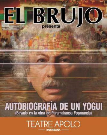 Autobiografía de un Yogui El Brujo