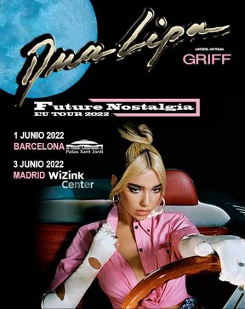 Concierto Dua Lipa Future Nostalgia EU TOUR 2022