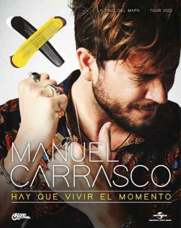 Concierto Manuel Carrasco - Gira La Cruz del Mapa - Hay que vivir el momento