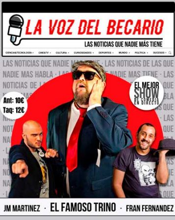 Espectáculo: "La voz del becario"