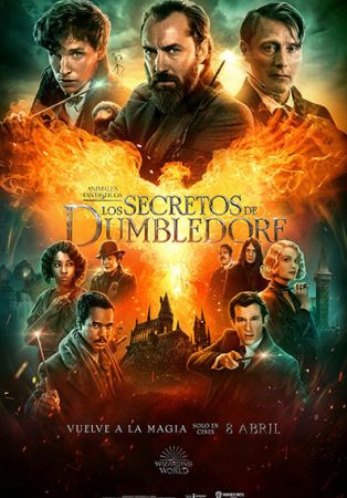 Película: "ANIMALES FANTASTICOS: LOS SECRETOS DE DUMBLEDORE"