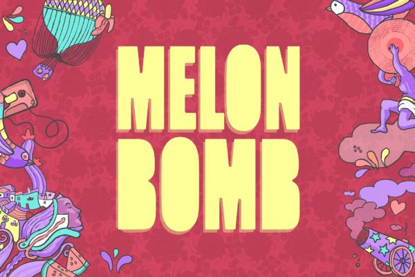 Melon Bomb  with Melon Bomb & Guests