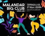 MALANDAR BIG CLUB Open Air