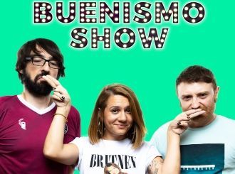 BUENISMO SHOW