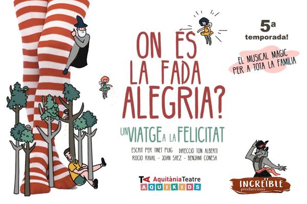 Espectáculo "On és la fada Alegria?"