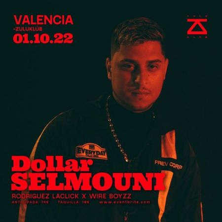 DOLLAR SELMOUNI y Rodriguez Laclick x WireBoyzz