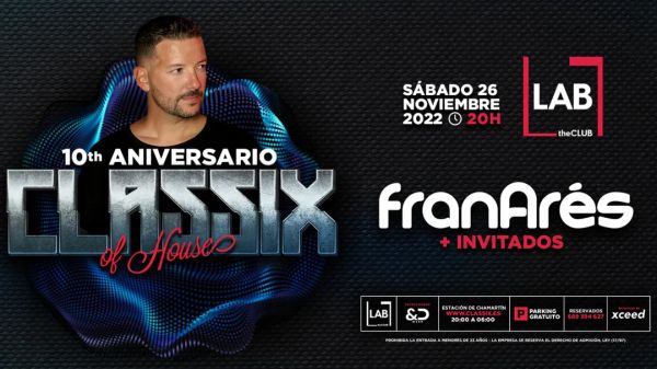 CLASSIX OF HOUSE 10º ANIVERSARIO