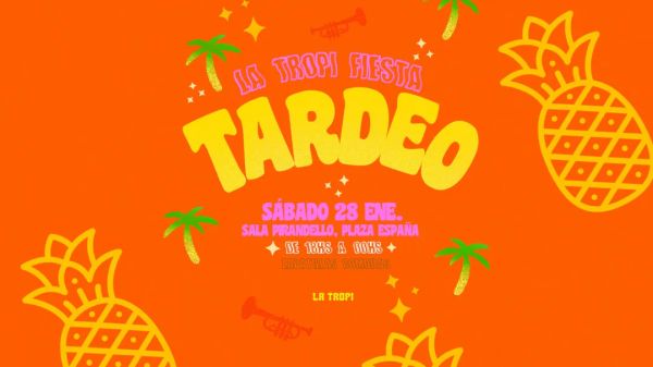 LA TROPI TARDEO