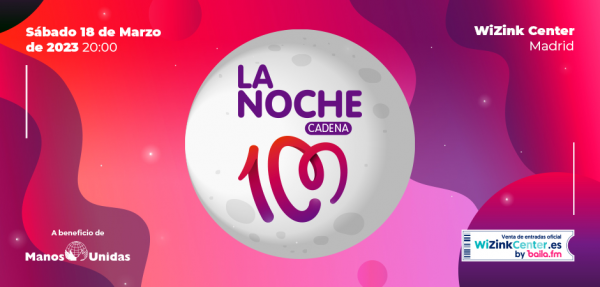 La Noche de Cadena 100 - 2023