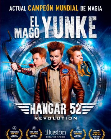 Hangar 52 Revolution - EL Mago Yunke