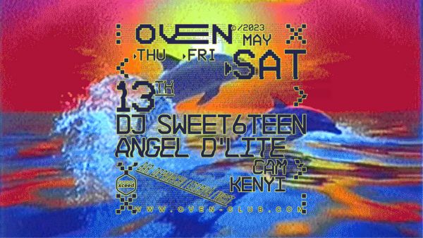 DJ Sweet6teen + Angel D'lite + Cam + KenYi
