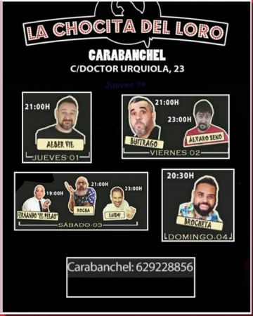 Monologues in La Chocita del Loro Carabanchel