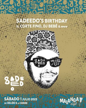 Sadeedo, Corte Fino & Dj Bebé
