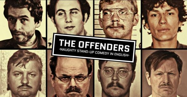 THE OFFENDERS • Naughty Stand-up Comedy in English
