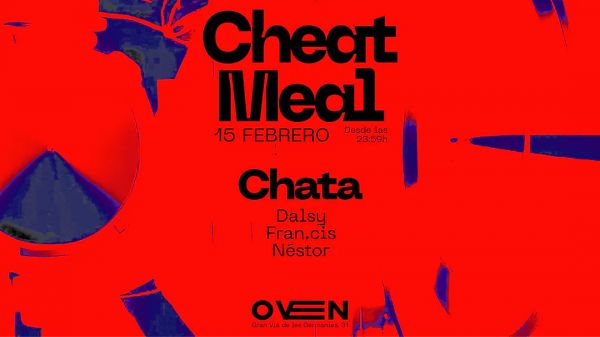 Cheat Meal: Chata + Dalsy + Fran.cis + Nestor T / Bar: Eli