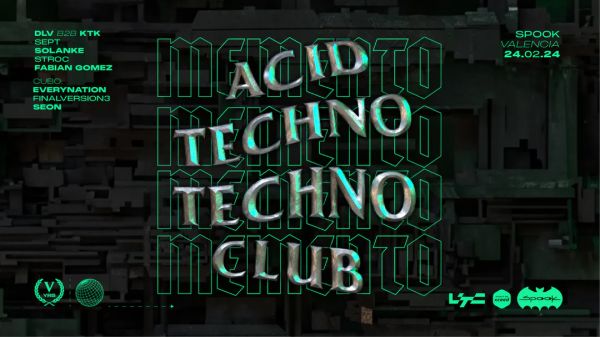 MEMENTO x Acid Techno Techno Club: DLV + KTK + Sept