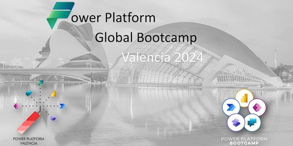 Global Power Platform Bootcamp Valencia 2024