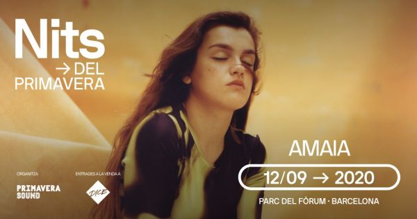 Nits del Primavera: Amaia